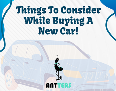 Things To Consider While Buying A New Car!