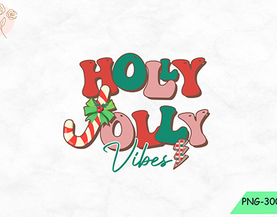 Holly Jolly Vibes PNG