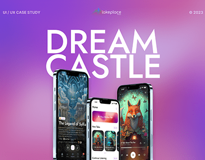 Dream Castle - UI/UX Case Study