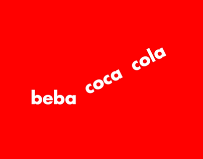 Beba Coca-Cola — Dynamic Poetry