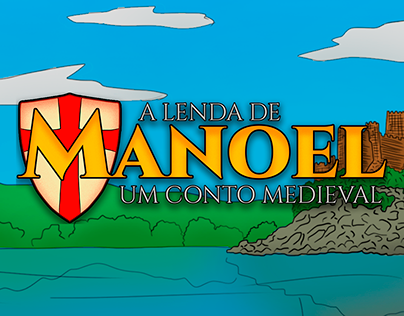 A Lenda de Manoel: Um Conto Medieval