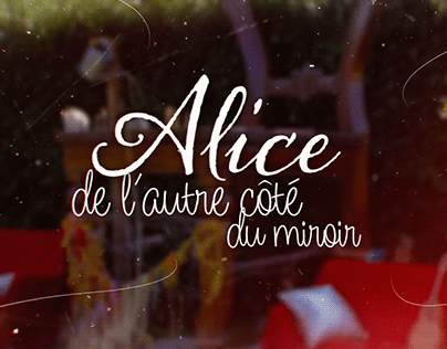 Alice, de l’autre côté du miroir