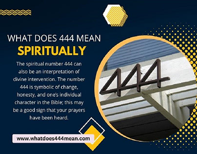 What Does 444 Mean Spiritually in the Bible