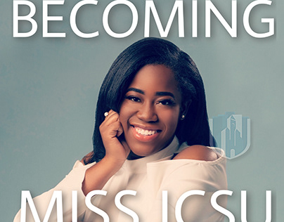 Becoming Miss JCSU Campaign