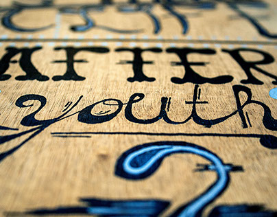 Life After Youth | Lettering Illustration