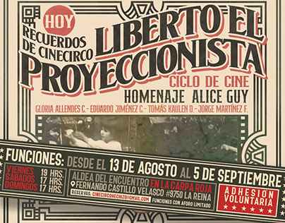Recuerdos de CineCirco: Liberto El Proyeccionista.