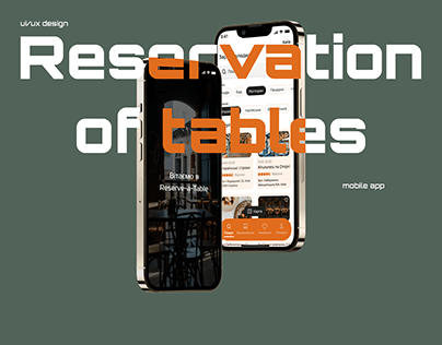 Mobile app for reserving tables in a restaurant