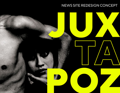 Juxtapoz Magazine — news site redesign concept