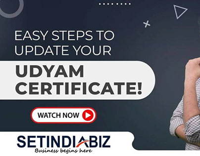 Easy Steps to Update Your Udyam Certificate