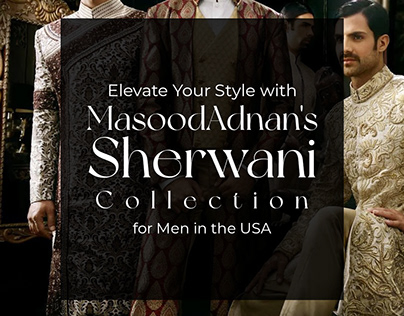 Sherwani for Men at Masood Adnan - Online in the USA