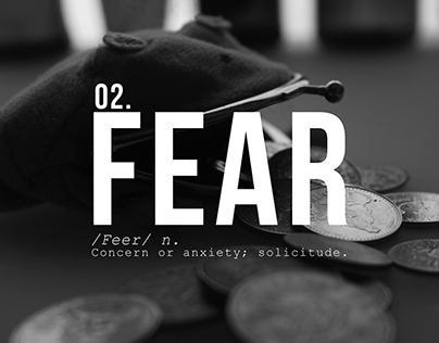 02. FEAR - What they say