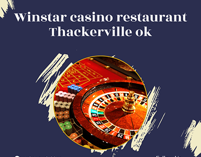 Winstar Casino Restaurant Thackerville ok