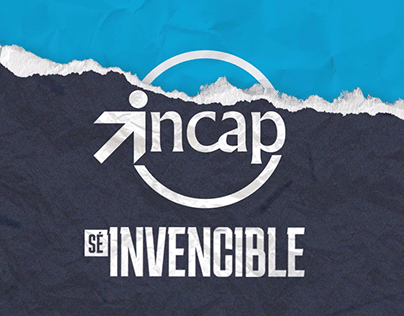 Project thumbnail - Sé invencible Campaña INCAP | 2021