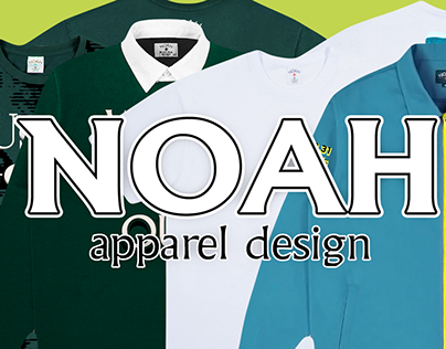 Noah Apparel Design