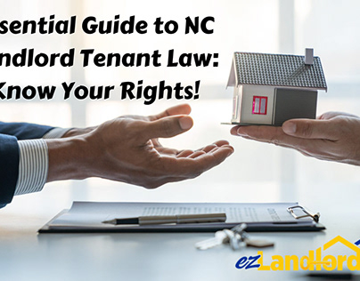 NC Landlord Rights: Know All Details
