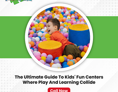 Kids' Fun Centers
