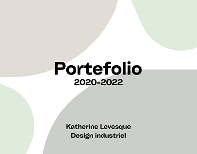 Portefolio - Design Industriel 2020-2022