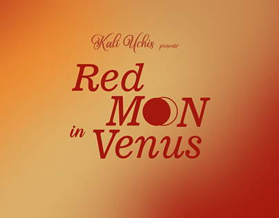 Project thumbnail - RED MOON IN VENUS - Kali Uchis | Typography concept