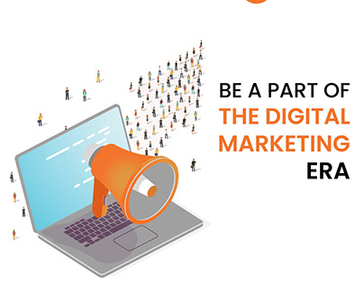 Be A Part Of The Digital Marketing Era