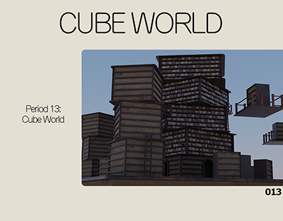 Cube World | Periode 13