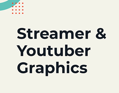 Streamer & Youtube Graphics
