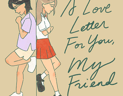 Short Comic - A Love Letter For You, My Friend (2022)