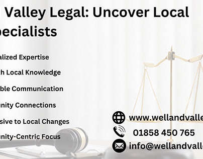 Welland Valley Legal Uncover Local Trust Specialists