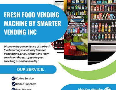 Fresh Food Vending Machine by Smarter Vending Inc