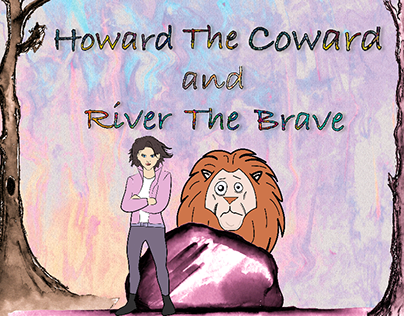 Children's book 'Howard The Coward and River The Brave'