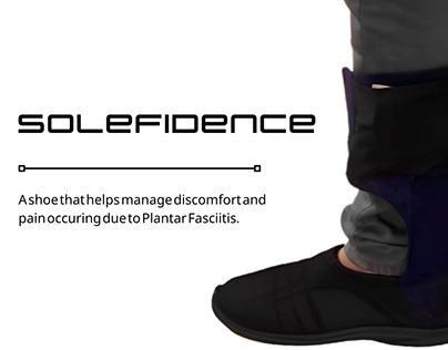 SOLEFIDENCE: Shoe Design for Plantar Fasciitis