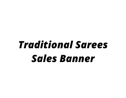 Traditional Saree Sales Banner.