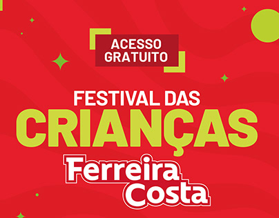FERREIRA COSTA - KV Festival das Crianças