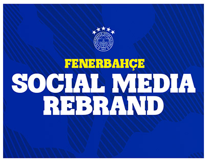 Fenerbahçe Social Media Rebrand