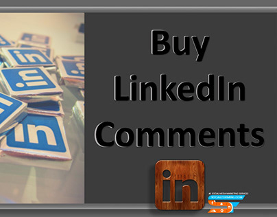 Buy LinkedIn Comments & Grab New Opportunities Daily