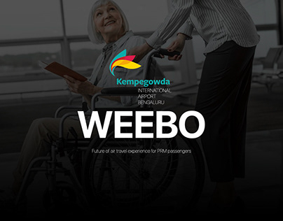 WEEBO- Passenger Experience Design for PRM at BIAL