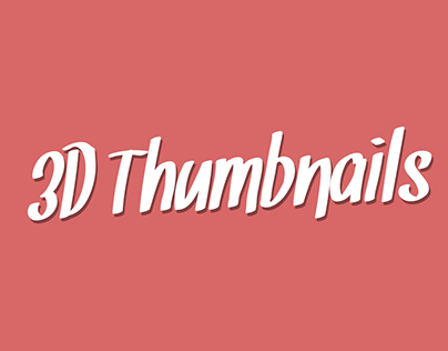 (3D) | Thumbnails