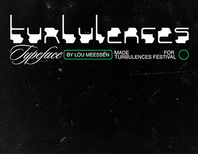 TURBULENCES → Typeface