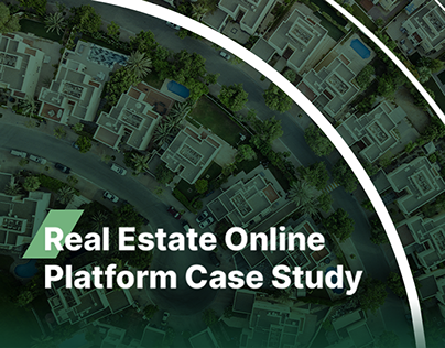 Own Case Study - Online Real Estate Platform
