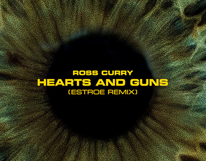 Ross Curry - Hearts and Guns (Estroe remix)