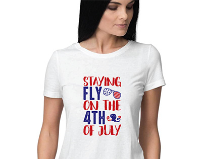 "Staying Fly on the 4th of July" T-shirt Design