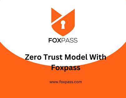 Zero Trust Model With Foxpass