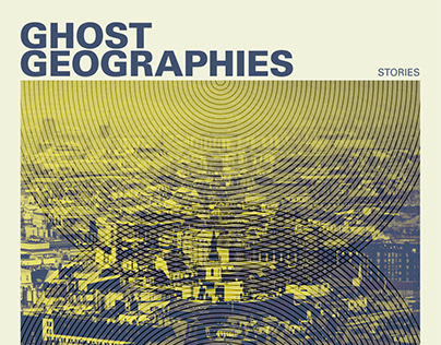 Project thumbnail - Ghost Geographies