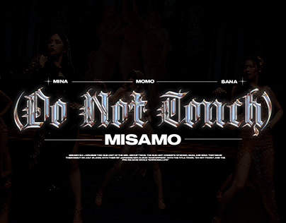 DO NOT TOUCH // MISAMO POSTER COLLECTION