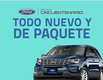Ford Todo Nuevo y de Paquete / Ad Campaign