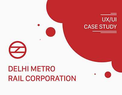 Delhi Metro App Redesign - UX/UI Case Study
