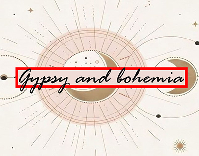 ILLUSTRATION PROJECT 2; CULTURE OF GYPSY AND BOHEMIA