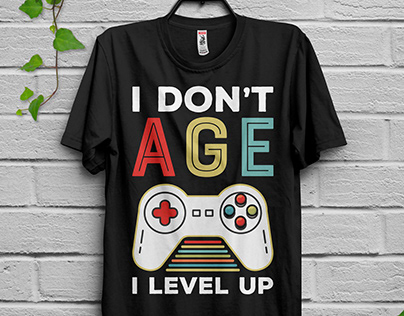I don't age i level up t-shirt designs