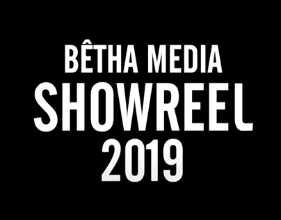[SHOWREEL] Bêtha Media 2019
