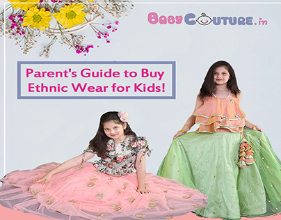 Kids Dresses: 11 Aspects to Consider While Buying Ethni