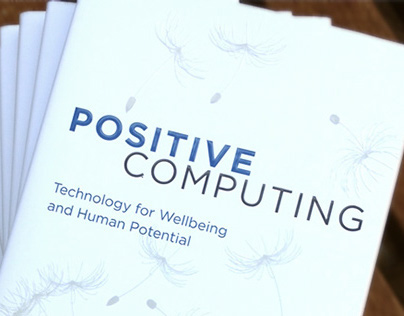 Positive Computing - Technology for wellbeing (book)